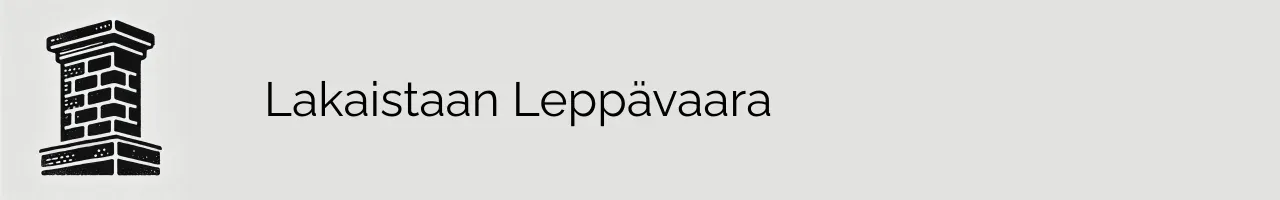 Lakaistaan Leppävaara